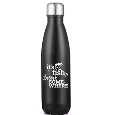 Its Fishing O'clock' Stainless Steel Water Bottle